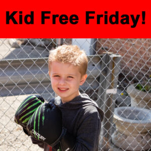 Kid Free Friday